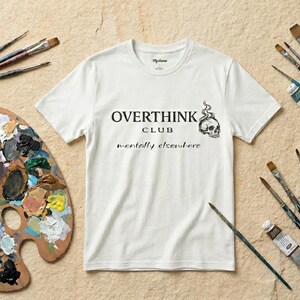 Overthink Club Skull T-Shirt – Mentally Elsewhere Dark Academia Tee image 2