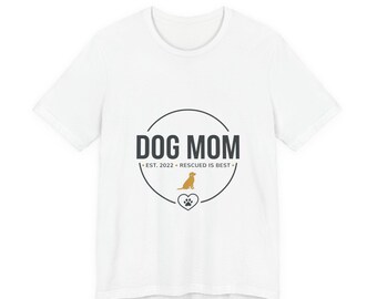 Dog Mom Badge Tee | rescue pride, fur baby shirt