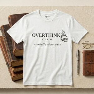 Overthink Club Skull T-Shirt – Mentally Elsewhere Dark Academia Tee image 6
