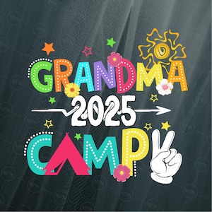 Campamento de la Abuela 2025 SVG, Equipo de Campamento Familiar SVG, Vacaciones de Verano SVG, Descarga Digital