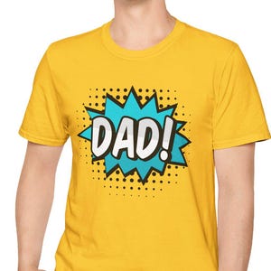 Customize Text T-Shirt | Superhero Dad Shirt - Comic Book DAD! - Father's Day Gift - Super Dad Tee - Funny Dad Shirt - Pop Art Dad
