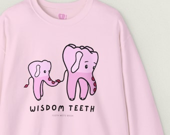 Elephant Teeth Crewneck, Funny Dentist Sweatshirt - Gift for Dental Assistant Hygienist Student