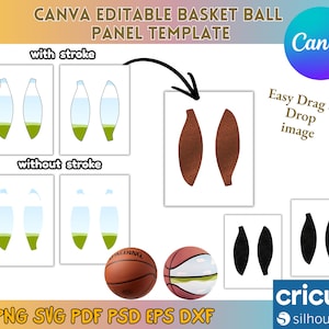 May include: An image showcasing a Canva editable basketball panel template. The design includes basketball panel illustrations, basketballs, and the Canva and Cricut logos. Text includes "Easy Drag & Drop image" and file type options: PNG, SVG, PDF, PSD, EPS, and DXF.