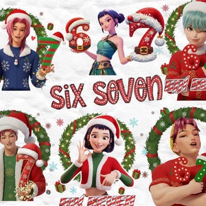 May include: A digital illustration with six animated characters wearing Santa hats and Christmas sweaters. Each character holds a number, six or seven, with festive decorations. The words "SIX SEVEN" are displayed in a decorative font.