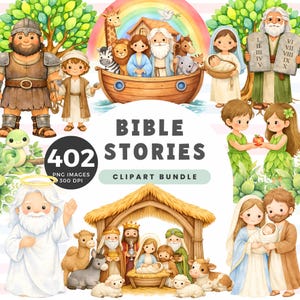 Puede incluir: Un paquete de imágenes prediseñadas digitales titulado "Bible Stories" con ilustraciones de escenas y personajes bíblicos. La imagen incluye representaciones del Arca de Noé, Moisés con los Diez Mandamientos y la escena de la Natividad. La imagen también incluye el texto "402 PNG IMAGES 300 DPI" y "CLIPART BUNDLE".