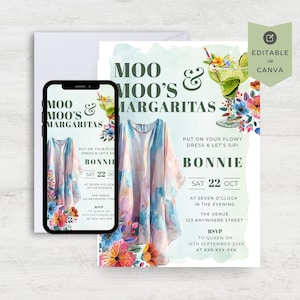 May include: A digital invitation design for a party, featuring the text "Moo Moo's & Margaritas". The design includes a watercolor illustration of a margarita, a dress, and floral accents. The invitation is editable in Canva.