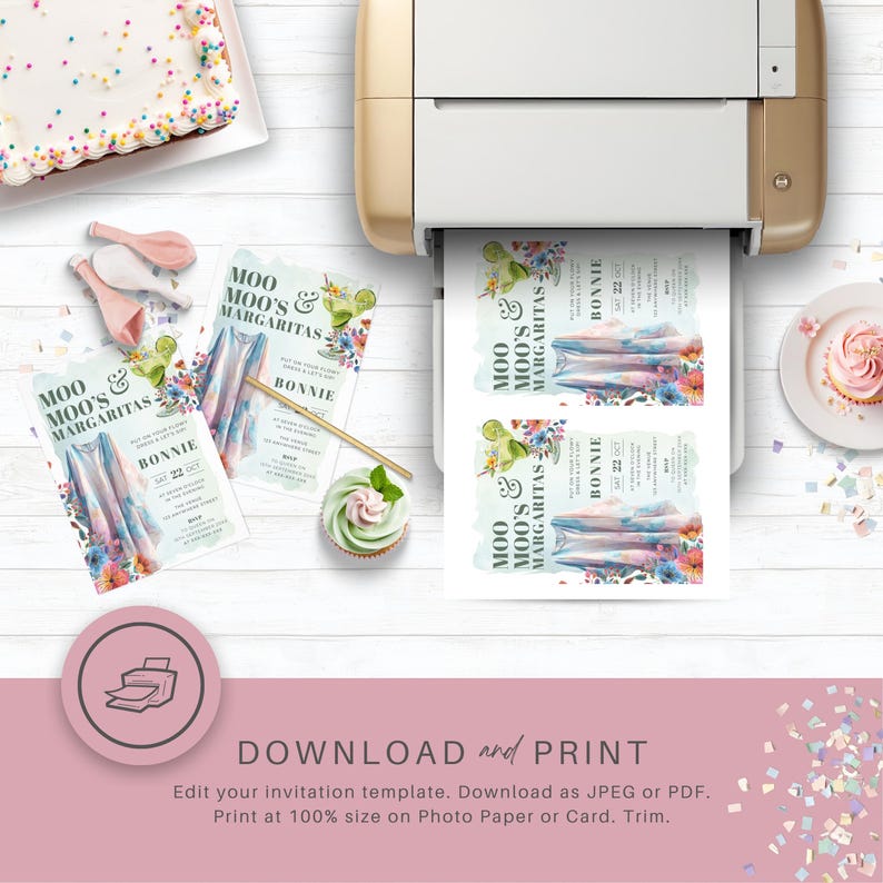 May include: A printer is shown printing invitation templates with the text "MOO MOO'S MARGARITAS BONNIE". The invitations have a watercolor design with floral and cocktail elements. Other party supplies are visible.