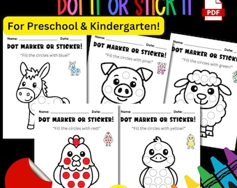 May include: Educational activity sheets for preschool and kindergarten. The sheets feature animal outlines with circles to fill in with dot markers or stickers. The text reads "Dot It or Stick It" and "Fill the circles with..." in various colors.