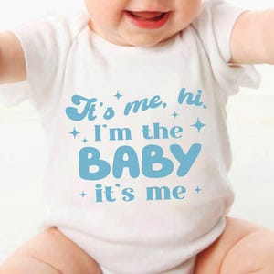 It&#39;s Me Hi I&#39;m the Baby It&#39;s Me Bodysuit, Baby Music Bodysuit, Funny Gift For Newborn, I&#39;m The Baby, Music Lover, Baby Announcement Outfits