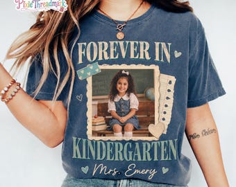 Personalized Preschool Teacher Shirt, Forever in Preschool Tee, Custom Photo Teacher Gift, Back to School Top, Gift for Preschool Teacher