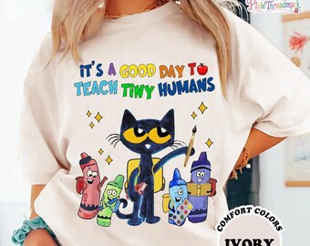 It's A Good Day To Teach Tiny Humans Shirt, Teaching Shirt, Teacher shirts, Teacher Gift, Preschool Teacher Shirt, Back to School Shirt