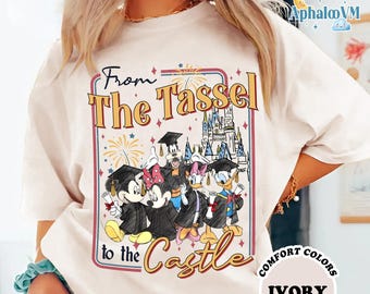 Mickey And Friends From The Tassel To The Castle Shirt, Disneyland Graduation 2026 Comfort Colors Tee, Magical Kingdom Tee