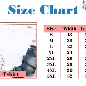 May include: White T-shirt with a size chart, jeans, and sneakers. The size chart shows measurements for width and length, ranging from size S to 5XL. The text "Size Chart" is displayed in blue.