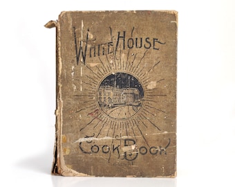 1928 The White House Cookbook