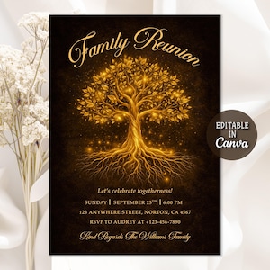Può includere: Un invito a una riunione di famiglia con un design ad albero dorato su sfondo scuro. Il testo "Family Reunion" è in alto, con i dettagli dell'evento e "Editable in Canva" in un cerchio a destra.