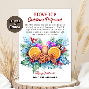 May include: A festive Christmas potpourri recipe card with the text "Stove Top Christmas Potpourri." The card features watercolor illustrations of orange slices, cinnamon sticks, and a lit candle, surrounded by holly and berries.