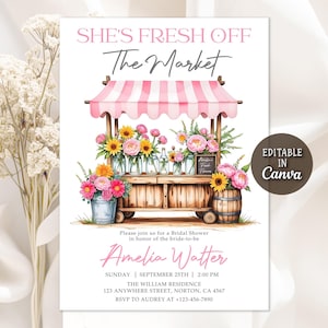 May include: A bridal shower invitation featuring a watercolor illustration of a flower cart with pink and yellow flowers. The text reads "She's Fresh Off The Market" and includes event details and the bride's name, Amelia Watter.