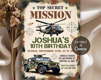 May include: A military-themed birthday invitation with a camouflage background. The design includes a helicopter, a Humvee, and the text "TOP SECRET MISSION" and "JOSHUA'S 10TH BIRTHDAY". The invitation is editable in Canva.