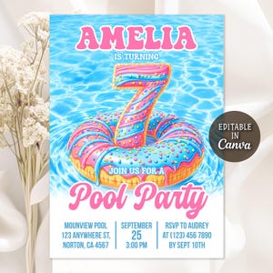 May include: A pool party invitation featuring the name "AMELIA" in pink, with a colorful donut-shaped float with the number "7". The invitation includes event details: date, time, location, and RSVP information. The words "Pool Party" are in pink.