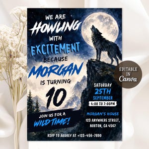 May include: A rectangular birthday invitation card featuring a dark night sky, a full moon, and a wolf howling on a rocky cliff. The text reads: WE ARE HOWLING WITH EXCITEMENT BECAUSE MORGAN IS TURNING 10. JOIN US FOR A WILD TIME! SATURDAY 25TH SEPTEMBER 4:00 TO 7:00PM.