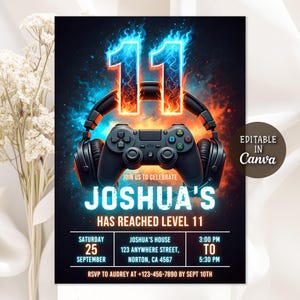 May include: A digital invitation for an eleventh birthday party. The design features a black game controller and headphones, with the number 11 in blue and orange flames. The text reads "Joshua's has reached level 11".
