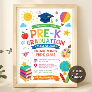 May include: A framed Pre-K graduation announcement with colorful illustrations of a sun, graduation cap, hot air balloon, apple, stars, books, globe, and crayon. The text reads "You're Invited to Our Pre-K Graduation Class of 2026". Includes event details.