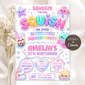 Könnte beinhalten: Eine Geburtstagsparty-Einladung mit dem Text SQUEEZE THE FUN, SQUISH ON OVER, IT'S TIME FOR A SQUISHY PARTY, AMELIA'S 8TH BIRTHDAY und Veranstaltungsdetails. Das Design enthält bunte Illustrationen eines Sterns, von Bubble Tea und einem Einhorn.