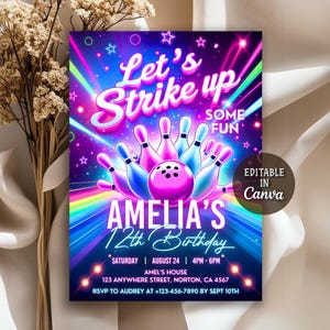 May include: A vibrant birthday party invitation with a bowling theme. The design features a pink bowling ball and pins, with the text "Let's Strike up Some Fun" in a neon style. The invitation is for Amelia's 12th birthday.