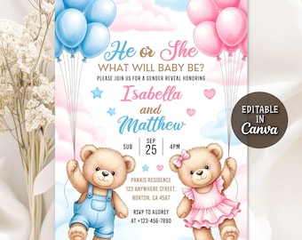 May include: A gender reveal invitation with a pink and blue theme. The invitation features two teddy bears holding balloons, with text that reads "He or She, What Will Baby Be?" and details for the event. The invitation is editable in Canva.