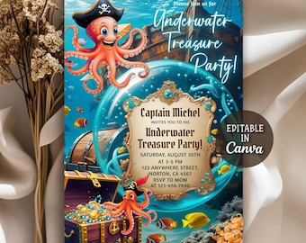 May include: An invitation for an "Underwater Treasure Party!" features a cartoon octopus wearing a pirate hat. The invitation includes the text "Captain Michel invites you to his Underwater Treasure Party!" and details for the event.