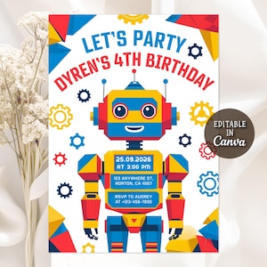 Puede incluir: Una colorida invitación de cumpleaños con un diseño de robot. El texto dice "LET'S PARTY DYREN'S 4TH BIRTHDAY", con la fecha, hora y dirección. El diseño incorpora formas geométricas y engranajes, con una insignia de "Editable in Canva".