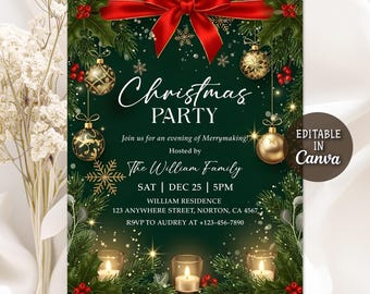 Puede incluir: Una invitación a una fiesta de Navidad con un fondo verde oscuro, con un lazo rojo, adornos dorados y acebo. El texto "Christmas PARTY" se muestra de forma destacada, junto con los detalles del evento y "EDITABLE IN Canva".