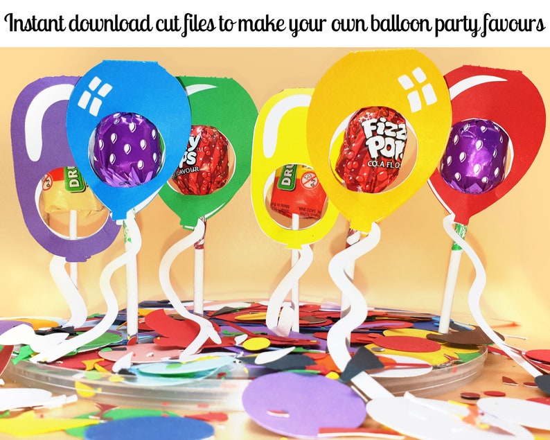 May include: A set of five colorful balloon cut files for making party favors. The balloons are cut out of paper and have a hole in the center to hold a lollipop. The lollipops are wrapped in colorful cellophane and have different flavors. The balloons are attached to white paper sticks. The text "Instant download cut files to make your own balloon party favours" is at the top of the image.