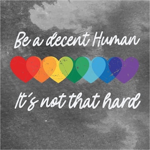 SVG "Sé un ser humano decente", SVG de corazón LGBT retro, SVG de arcoíris de bondad, SVG de cita de orgullo, SVG de igualdad, Descarga digital