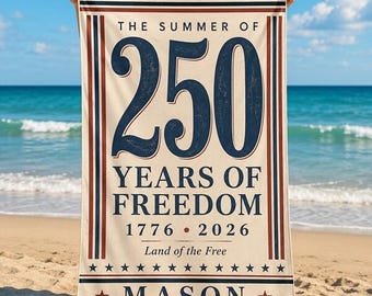 Toalla de playa personalizada "Años de Libertad", toalla del 250 aniversario, toalla con nombre personalizado, ideal para vacaciones familiares en la playa durante el verano.