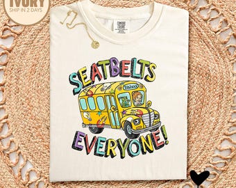 Miss Frizzle Shirt, Seatbelts Everyone Miss Frizzle Magic School Bus Teacher Shirt, Back to School Ms Frizzle 100th Day of School Shirt