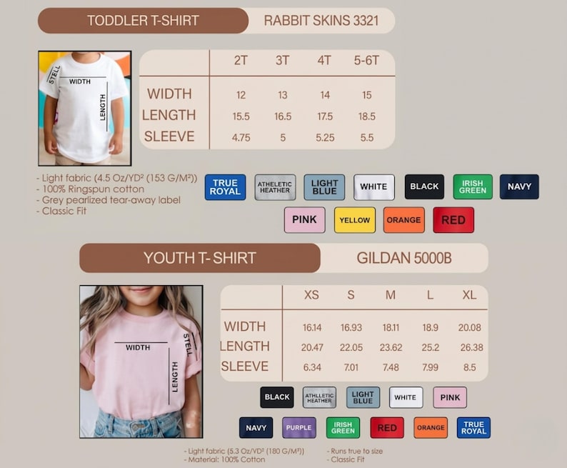 May include: A size chart for Rabbit Skins 3321 toddler t-shirts and Gildan 5000B youth t-shirts. Includes width, length, and sleeve measurements in inches for sizes 2T to 5-6T and XS to XL. Displays available color swatches and fabric specifications.