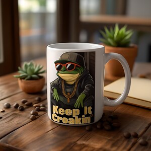 Gangster Frog Mug Wrap - &quot;Keep It Croakin’&quot; | 11oz Sublimation PNG | Funny Frog Mug Design | Hip-Hop Frog | Digital Download