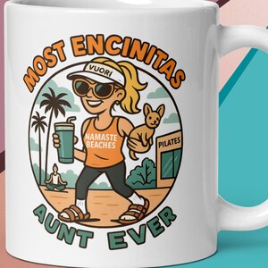 Most Encinitas Aunt Ever - White glossy mug