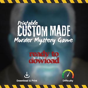 Pode incluir: Gráfico digital para um jogo de mistério de assassinato personalizável e imprimível. O texto inclui "CUSTOM MADE Murder Mystery Game" em branco, com "ready to download in 24 hours" em vermelho. Há também um ícone de download e um medidor de dificuldade.