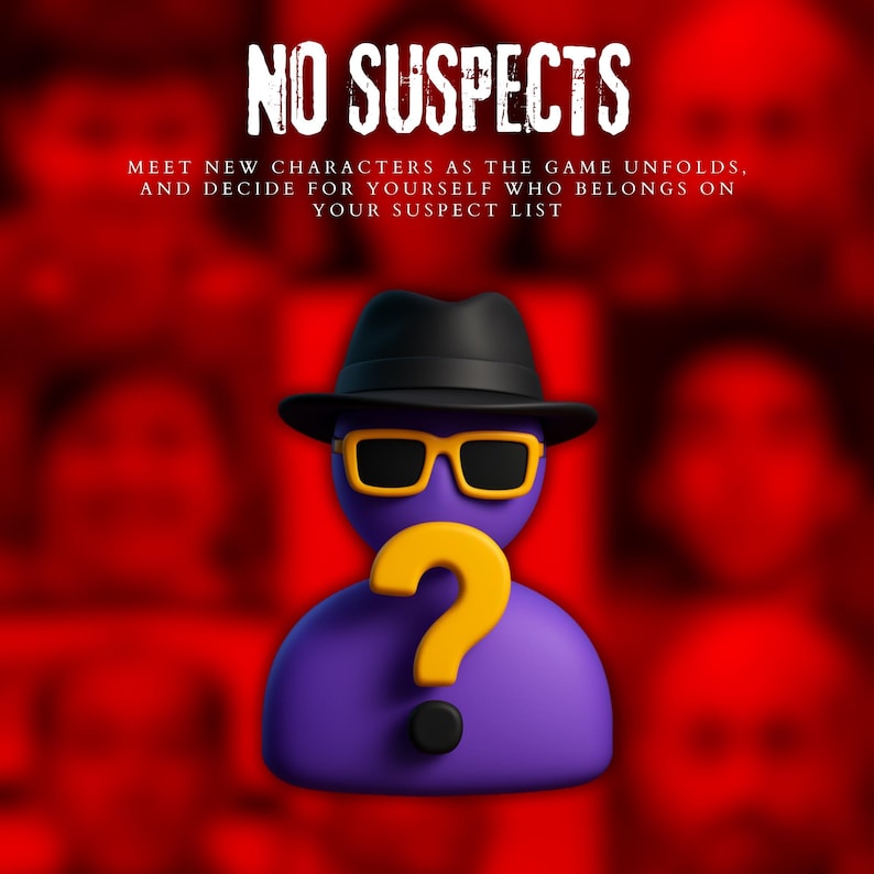 Pode incluir: Gr&aacute;fico com o texto "NO SUSPECTS" e uma figura roxa usando um chap&eacute;u preto e &oacute;culos de sol amarelos, com uma interroga&ccedil;&atilde;o amarela. O fundo &eacute; vermelho desfocado com rostos.