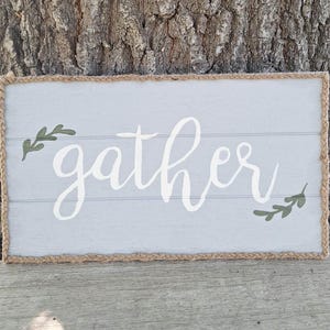 Farmhouse "Gather" Decorative Sign