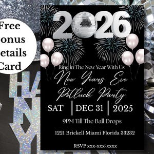 Puede incluir: Invitación a una fiesta de Nochevieja negra con texto y acentos blancos. Presenta el año 2026, una bola de discoteca, fuegos artificiales y globos. Incluye detalles de la fiesta: fecha, hora y lugar. También se incluye una tarjeta de detalles extra.