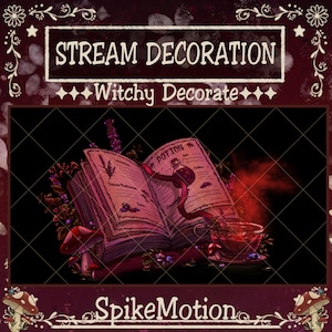 May include: Digital illustration featuring an open book with potion recipes, a potion bottle, and a teacup. The image has a witchy theme with mushrooms and lavender. Text reads "Stream Decoration" and "Witchy Decorate."