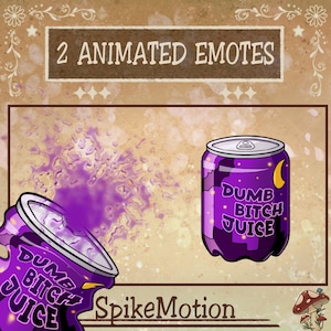 Funny twitch emotes | Dumb Bitch Juice meme emotes twitch, emotes animation, twitch emotes animated, vtuber emotes, twitch & discord emotes