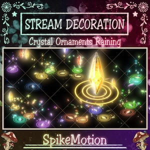 Puede incluir: Arte digital con el texto "STREAM DECORATION" y "Crystal Ornaments Raining". Un gran adorno de cristal brillante rodeado de cristales más pequeños y círculos concéntricos coloridos sobre un fondo oscuro.