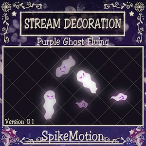 May include: Digital stream decoration featuring a dark background with a grid pattern and several white, glowing ghost illustrations with purple accents. Text reads "Stream Decoration" and "Purple Ghost Flying."