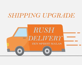 Shipping Upgrade: Priority or Express Mail for Zen Spirit Malas