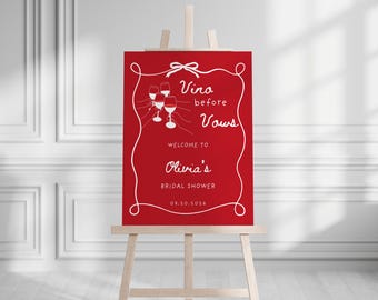 Editable Vino Before Vows Bridal Shower Welcome Sign Red and White Hand Drawn Bridal Shower Welcome Poster Winery Bachelorette Party Sign