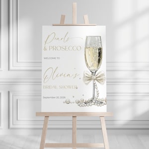 Elegant Bridal Shower Decor Editable Pearls and Prosecco Bridal Shower Welcome Sign Template Gold Bridal Shower Sign Champagne Bridal Shower